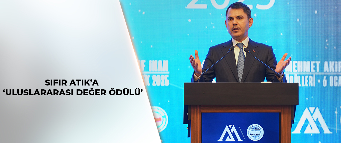 Mehmet Akif İnan Ödülleri’nde Sıfır Atık Hareketine Uluslararası Değer Ödülü